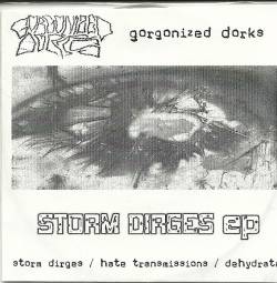 Gorgonized Dorks : Storm Dirges EP
